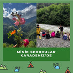 Minik Sporcular Karadeniz'de