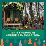 Minik Sporcular Longoz Ormanları'nda